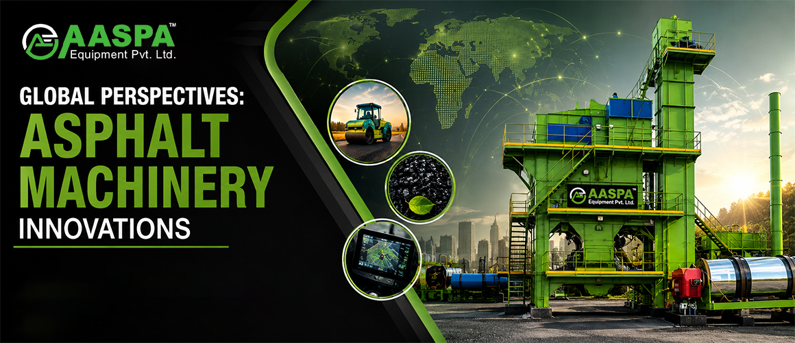 Global asphalt machinery innovations